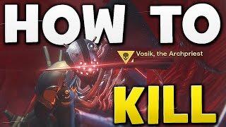 Destiny - HOW TO KILL VOSIK THE ARCHPRIEST EASY !! (Wrath of the Machine)