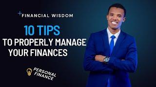 10 Tips you should know about managing your Personal Finances