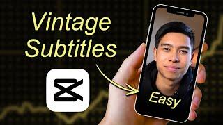 How to Add Yellow Vintage Subtitles for Free on CapCut | Mac & PC