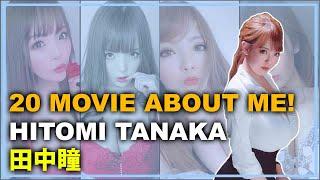 20 Movie About Me! Hitomi Tanaka Part 05 - 私についての20本の映画！田中瞳