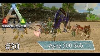 #30 Main Lagi - Ark Survival Evolved Mobile Indonesia