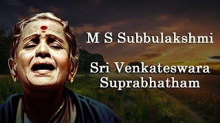 Sri Venkateshwara Suprabhatam | M S Subbulakshmi | Lyrics and Meanings in English | Raga Shabda