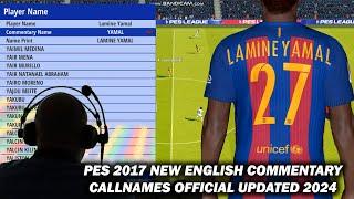 PES 2017 New English Commentary Callnames Official Updated 2024
