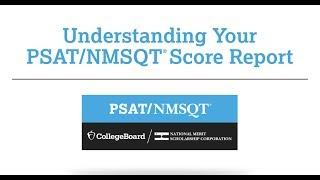 Understanding Your PSAT/NMSQT Score Report