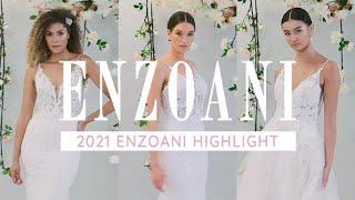 Wedding Dress Highlight | Enzoani 2021 Bridal Collection