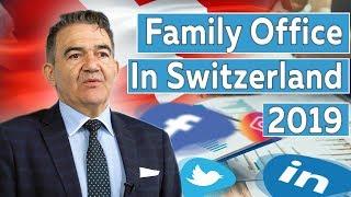 Family Office Trends In Switzerland 2019/2020