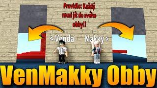 ŠÍLENÉ VENMAKKY OBBY OD SAVITARA! Roblox VenMakky Obby w/Makousek