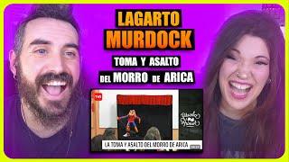  LA TOMA Y ASALTO AL MORRO DE ARICA - LAGARTO MURDOCK | PRUEBA DE HUMOR | Somos Curiosos