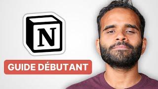 Notion — Le tutoriel facile pour débutant