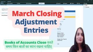 March Closing Adjustment Entries in Tally| Account Finalization| Year end adjustment entry in tally|