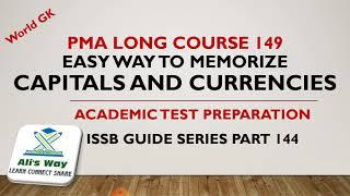 Easy Way to memorize Capitals and Currencies|PMA Long Course 149|World GK|Academic test #issb #pma