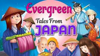 Evergreen Tales from Japan - Short Stories for Kids in English | English Stories for Kids