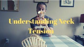 Neck Tension and the Rest of the Body