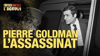 Faites entrer l'accusé : Pierre Goldman, l'assassinat