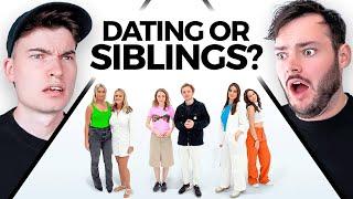 Siblings Or Dating: IRL
