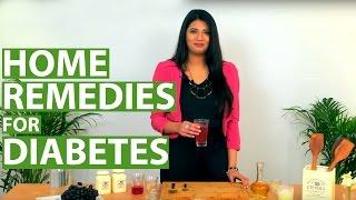 3 Best HOME REMEDIES TO CONTROL DIABETES & BLOOD SUGAR LEVELS