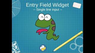 Entry Widget - tkinter