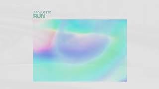 Apollo LTD - "Run" (Official Audio Video)