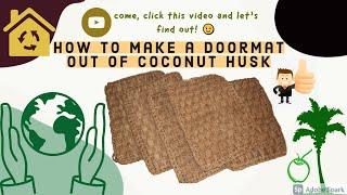 DIY: Making Coir Doormat