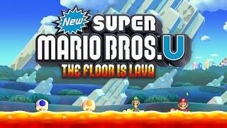 New Super Mario Bros. U But The Floor Is Lava - Walkthrough (World 1)