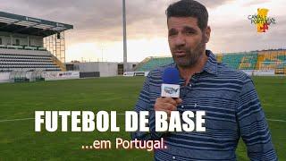 Como é o futebol de base em Portugal para brasileiros