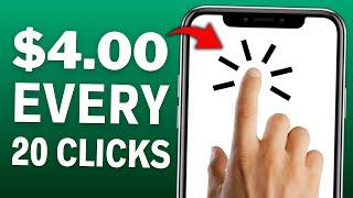 Earn $4.00 Every 20 CLICKS! (Make Money Online 2023)