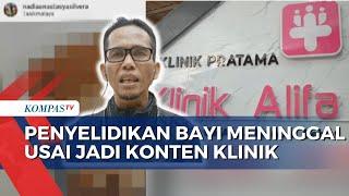 Bayi Meninggal Diduga Usai Jadi Konten, Klinik Bersalin Dilaporkan ke Polisi