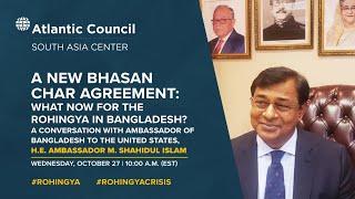 A new Bhashan Char agreement: What now for the Rohingya in Bangladesh?