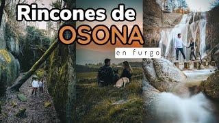 OSONA EN FURGO | Salt del Molí, Bufadors de Beví, Vidrà...