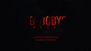 Bloody - 扬布拉德（社区rapper特别企划）