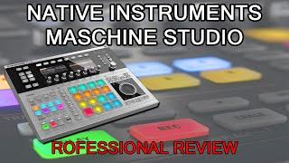 Native Instruments Maschine Studio Review [NI]