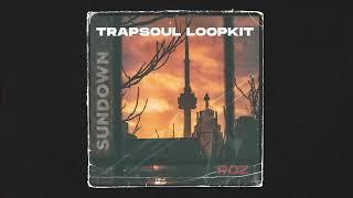 [FREE] Trapsoul Loop Kit (Bryson Tiller, Partynextdoor, Drake, 6lack) | Sundown