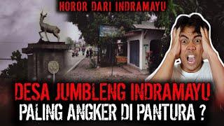 KACAU SIH !! CERITA HOROR DARI DESA JUMBLENG INDRAMAYU SESEREM INI ?