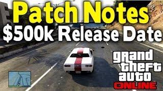 GTA Online - PATCH NOTES & FREE $500K INFO [GTA V Multiplayer]