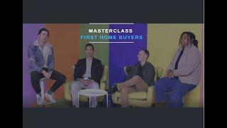 MasterClass - First Home Buyers