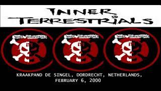 Inner Terrestrial Live @ Kraakpand De Singel, Dordrecht, Netherlands, February 6, 2000