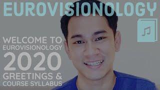 ESC2020 - Welcome to Eurovisionology 2020 (Greetings & Course Syllabus)