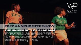 UA NPHC STEP SHOW 2022: The Zeta Chi Chapter of Sigma Gamma Rho Sorority, Inc.