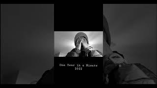 One Year In A Minute #2022 #recap