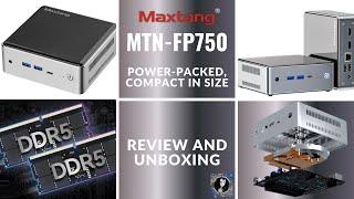 Maxtang MTN-FP750 Mini PC Review featuring AMD Ryzen 7 7735HS with AMD Radeon 680M