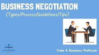 Business Negotiation Strategies | International Management | From A Business Professor