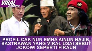 Profil Cak Nun Emha Ainun Najib, Sastrawan yang Viral Usai Sebut Jokowi Seperti Firaun