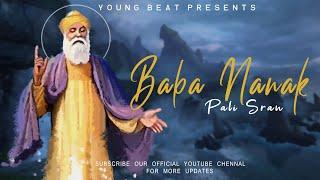 BABA NANAK | PALI SRAN FT.KAMAL KHAROUD | YOUNGBEAT PRESENT | GURUPURAB SPECIAL | NEW PUNJABI SONG