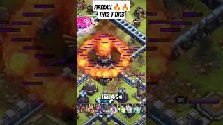 Op fireball  TH12 v TH13 #clashofclans #coc #gaming #vhp #fireball #youtube