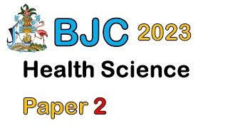 BJC 2023 Health Science Paper 2