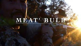 MEAT' BULL - Arizona Bull Elk (Early Rifle Hunt)