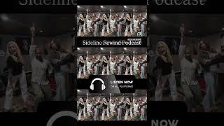 Sideline Rewind Podcast