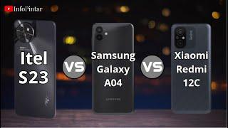 Itel S23 VS Samsung Galaxy A04 VS Xiaomi Redmi 12C - #comparemobilephones - hp cocok buat game