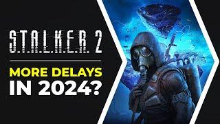 The Stalker 2 Delay Could Lead To More