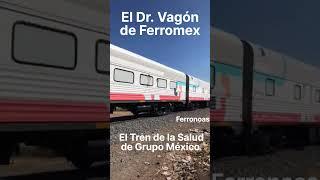 Dr. Vagón, El Tren de la Salud de Ferromex #ferromex #ferronoas #ferromexenleónguanajuato #noas_5